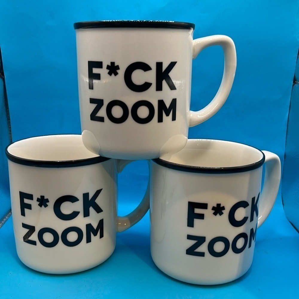 3 F*ck zoom coffee mugs-  office accessories- jokes, just kidding, breaktime fun